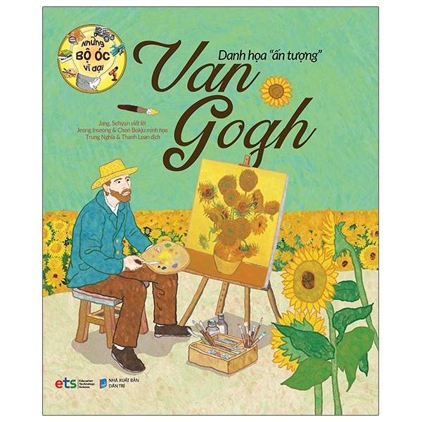 Những Bộ Óc Vĩ Đại - Van Gogh - Danh Họa 