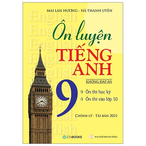 Ôn Luyện Tiếng Anh 9 (Không Đáp Án) - Mai Lan Hương, Hà Thanh Uyên