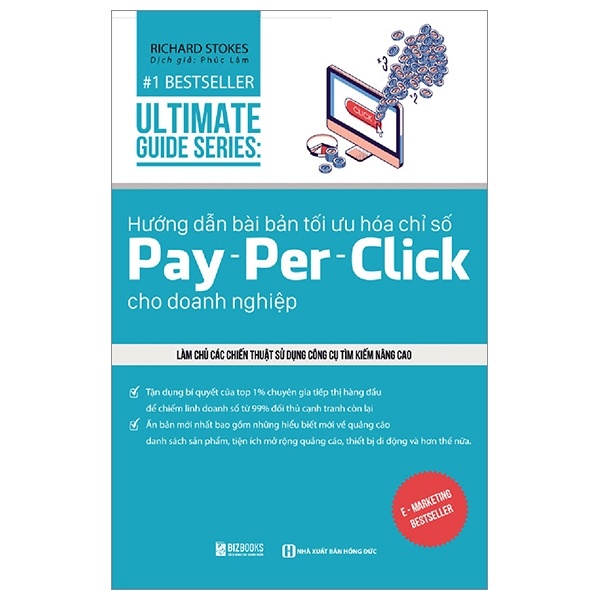 Ultimate Guide Series - Hướng Dẫn Bài Bản Tối Ưu Hóa Chỉ Số Pay - Per - Click Cho Doanh Nghiệp - Richard Stokes