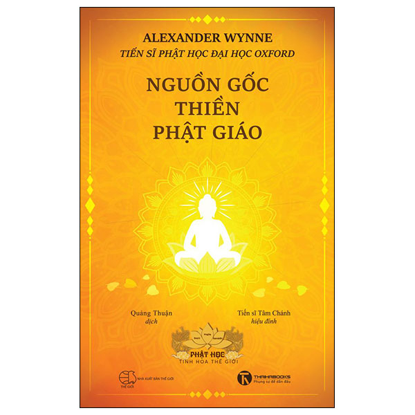 Nguồn Gốc Thiền Phật Giáo - TS. Alexander Wynne