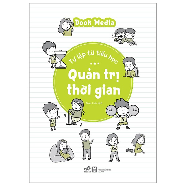 Tự Lập Từ Tiểu Học - Quản Trị Thời Gian - Dook Media