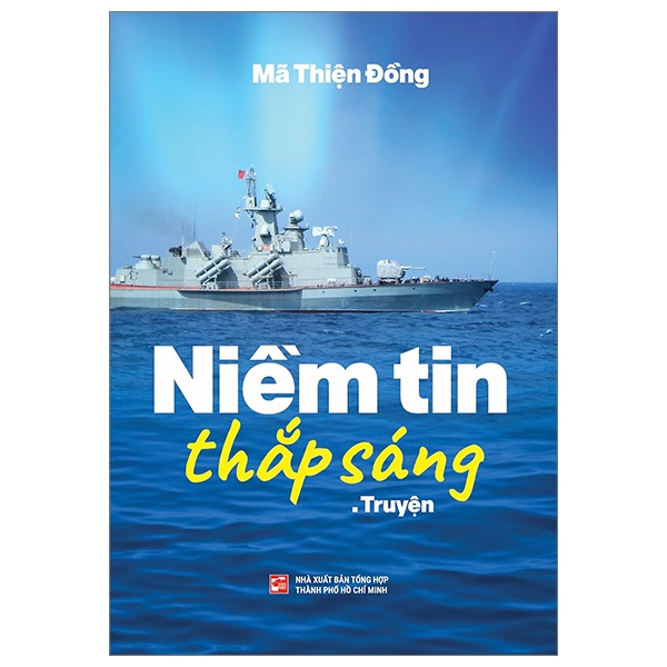 Niềm Tin Thắp Sáng - Mã Thiện Đồng