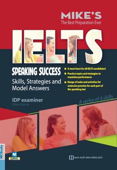 Mike's IELTS Speaking Success - Skills Strategies And Model Answers - Mike Wattie