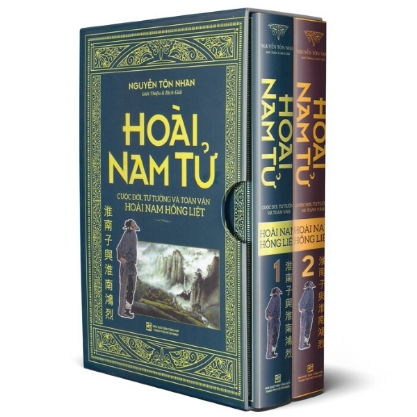 Hoài Nam Tử - Cuộc Đời Tư Tưởng Và Toàn Văn Hoàng Nam Hồng Liệt (Bộ 2 Cuốn) - Nguyễn Tôn Nhan