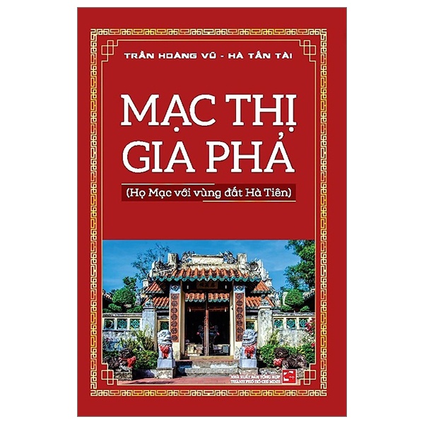 Mạc Thị Gia Phả - Trần Hoàng Vũ, Hà Tấn Tài