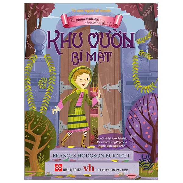 Tác Phẩm Kinh Điển Dành Cho Thiếu Nhi - Khu Vườn Bí Mật - Frances Hodgson Burnett