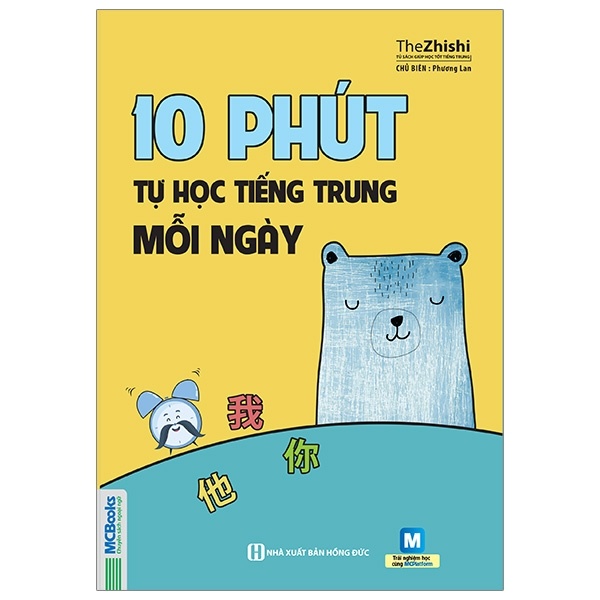 10 Phút Tự Học Tiếng Trung Mỗi Ngày - The Zhishi