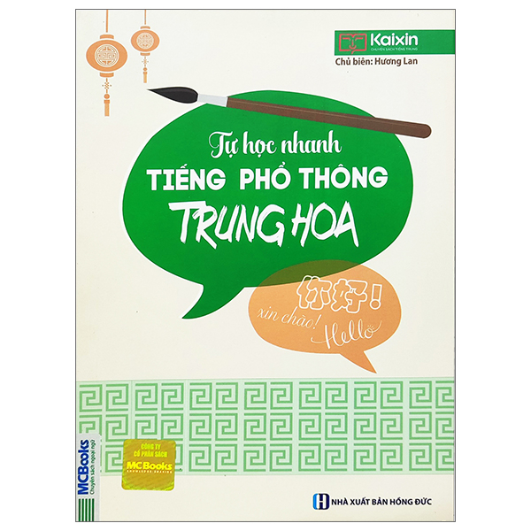 Tự Học Nhanh Tiếng Phổ Thông Trung Hoa - Kaixin