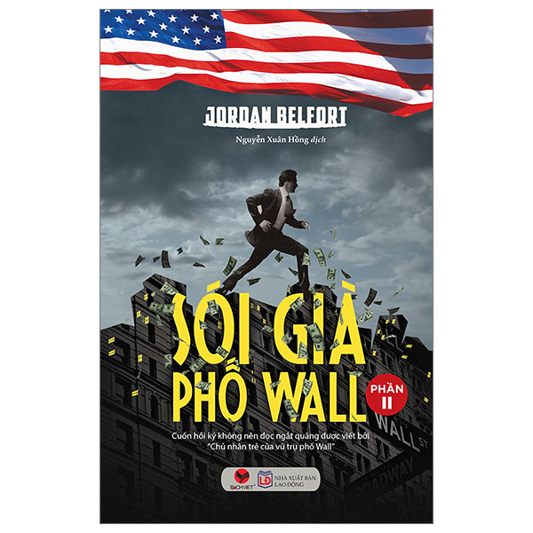 Sói Già Phố Wall - Phần 2 - Jordan Belford