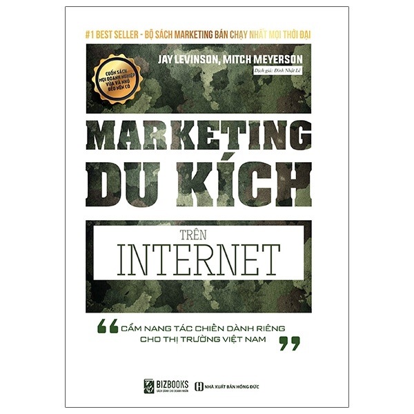 Marketing Du Kích Trên Internet - Cẩm Nang Tác Chiến Dành Riêng Cho Thị Trường Việt Nam - Jay Levinson, Jeannie Levinson