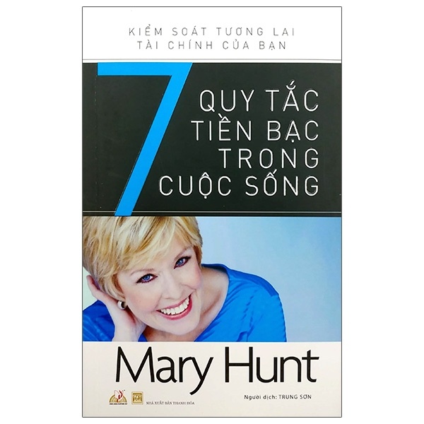 7 Quy Tắc Tiền Bạc Trong Cuộc Sống - Mary Hunt