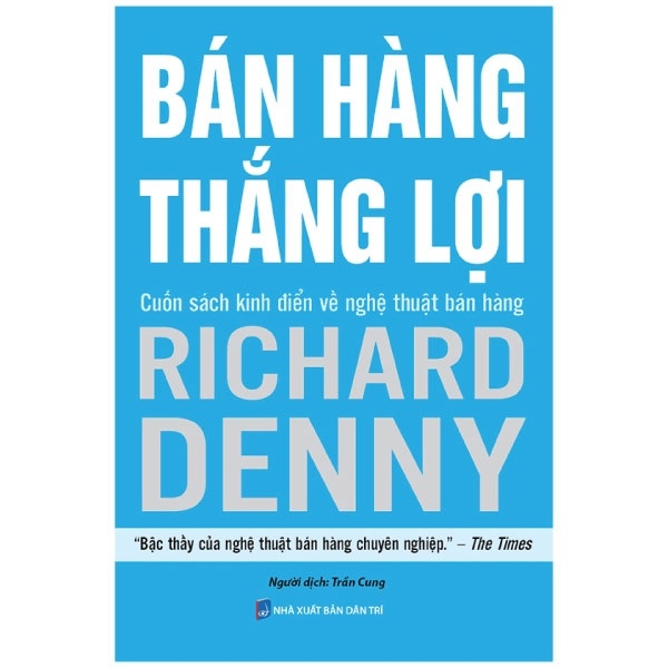 Bán Hàng Thắng Lợi - Richard Denny