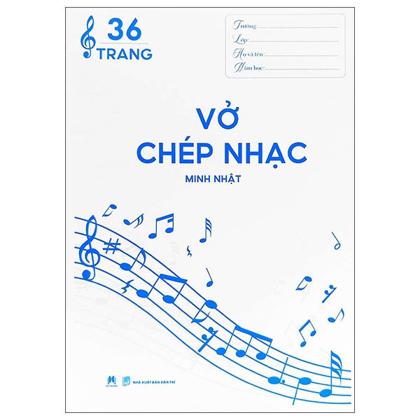 Vở Chép Nhạc - 36 Trang (Bìa Xanh Dương) - Minh Nhật