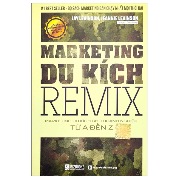 Marketing Du Kích Remix - Marketing Du Kích Cho Doanh Nghiệp Từ A Đến Z - Jay Levinson, Jeannie Levinson