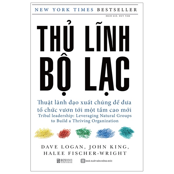 Thủ Lĩnh Bộ Lạc - Dave Logan, John King, Halee Fischer Wright