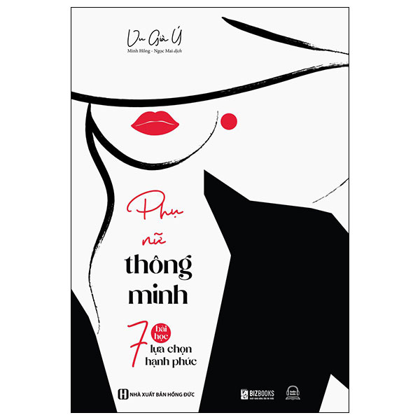 Phụ Nữ Thông Minh - 7 Bài Học Lựa Chọn Hạnh Phúc - Vu Già Ý