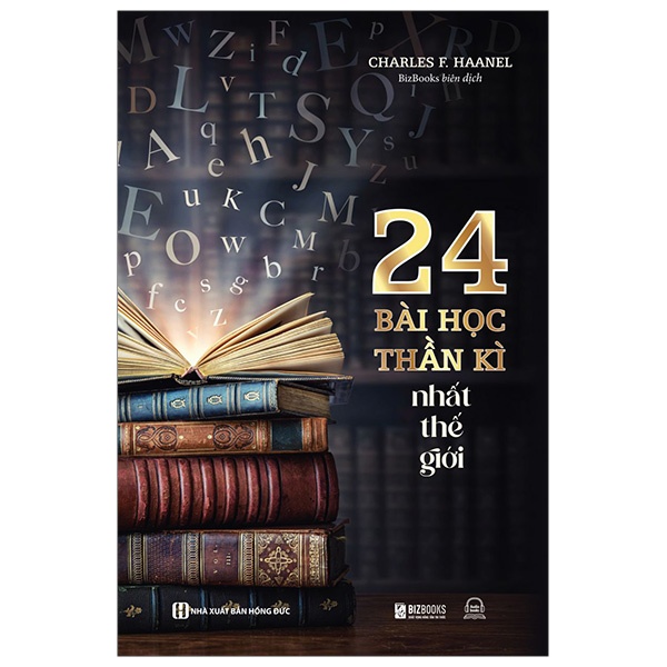 24 Bài Học Thần Kì Nhất Thế Giới - Charles F. Haanel