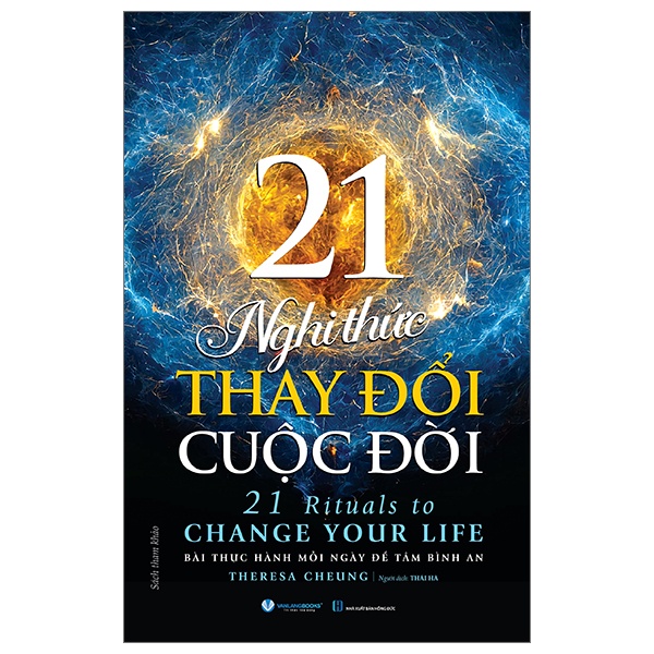 21 Nghi Thức Thay Đổi Cuộc Đời - Theresa Cheung