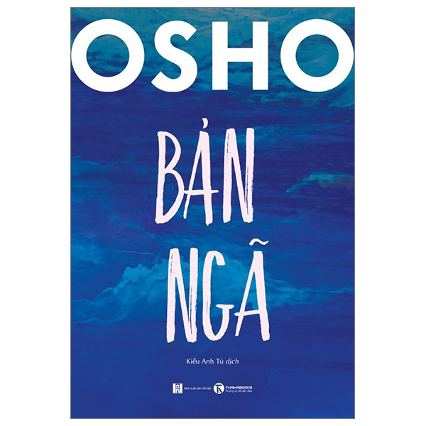 OSHO - Bản Ngã