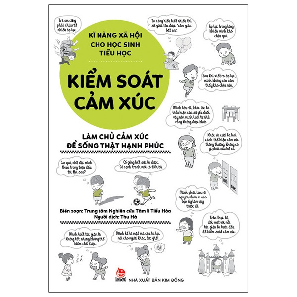 Kĩ Năng Xã Hội Cho Học Sinh Tiểu Học - Kiểm Soát Cảm Xúc - Trung tâm Nghiên cứu Tâm lí Tiểu Hòa