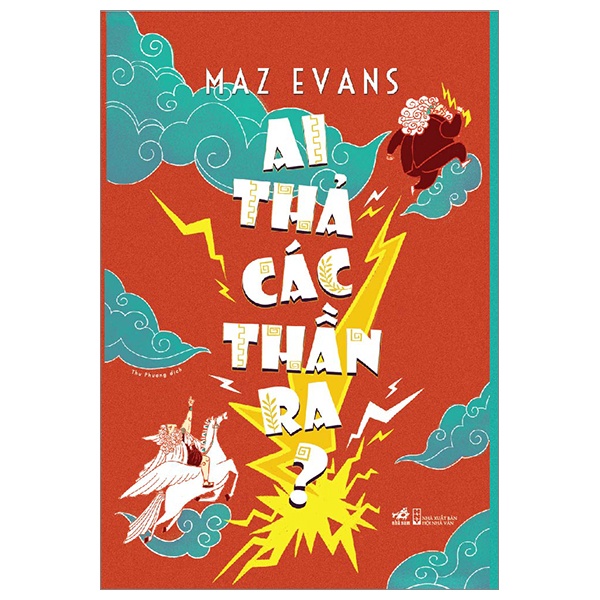 Ai Thả Các Thần Ra? - Maz Evans