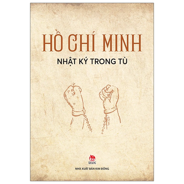 Nhật Ký Trong Tù (Kim Đồng) - Hồ Chí Minh