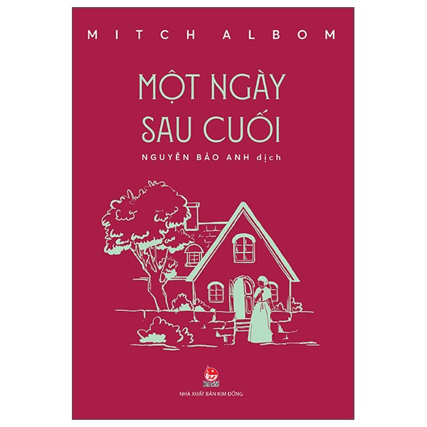 Một Ngày Sau Cuối - Mitch Albom