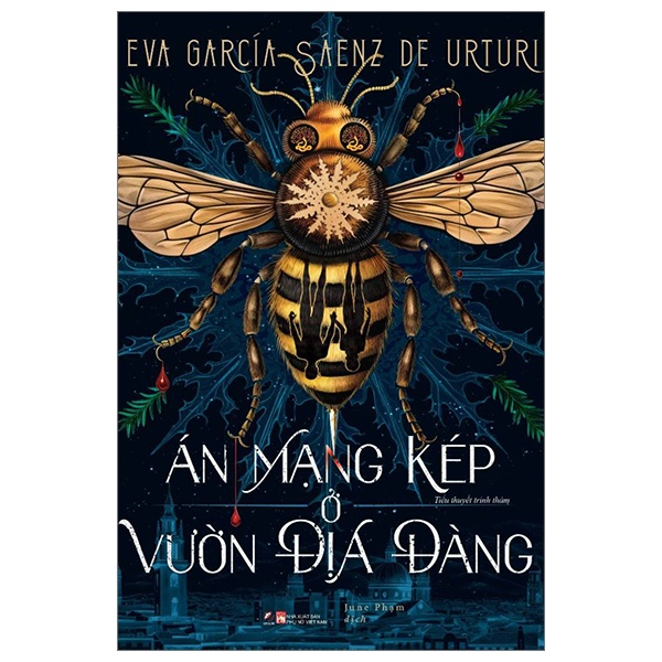 Án Mạng Kép Ở Vườn Địa Đàng - Eva García Sáenz De Urturi