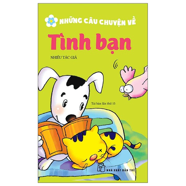 Những Câu Chuyện Về Tình Bạn - Nhiều Tác Giả