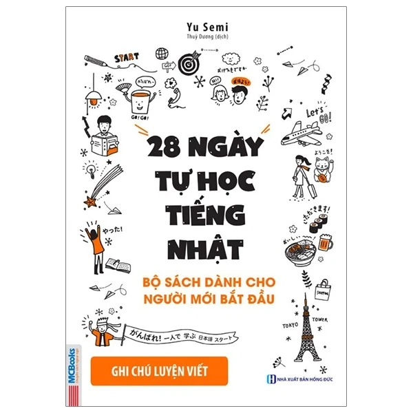 28 Ngày Tự Học Tiếng Nhật - Ghi Chú Luyện Viết - Yu Semi