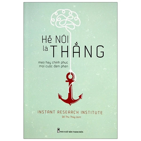 Hễ Nói Là Thắng - Instant Research Institute