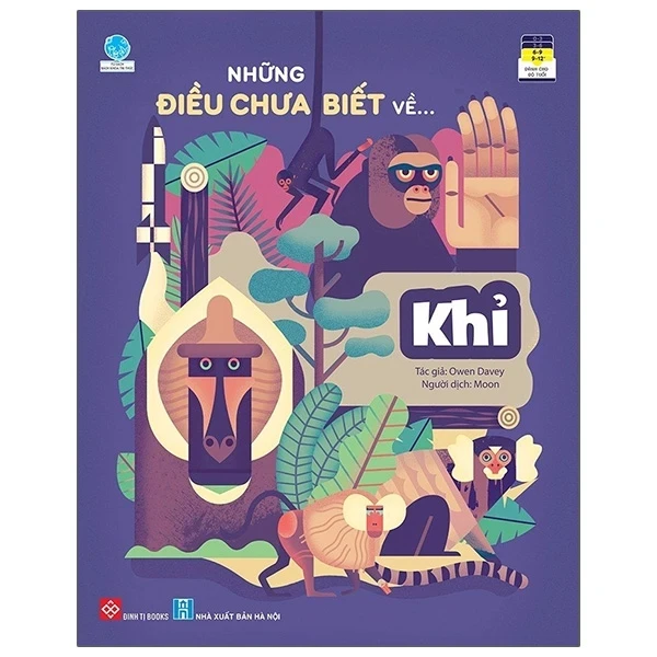 Những Điều Chưa Biết Về… - Khỉ - Owen Davey