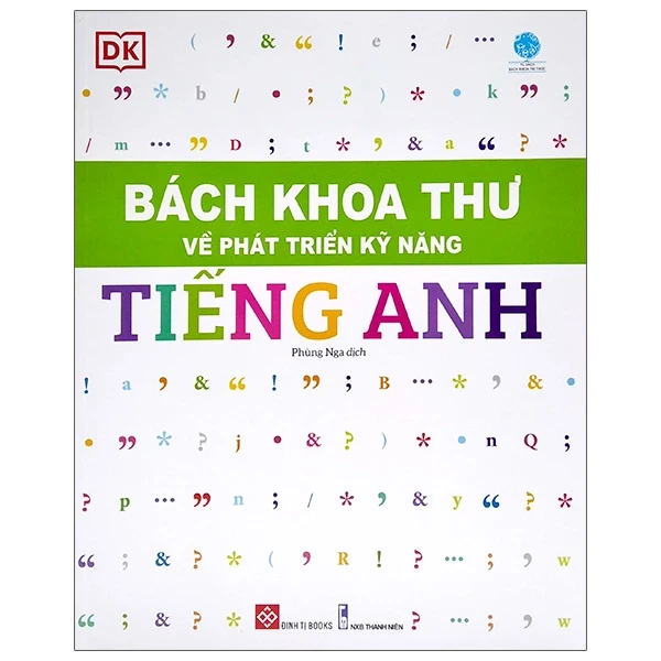 Bách Khoa Thư Về Phát Triển Kỹ Năng - Tiếng Anh - DK