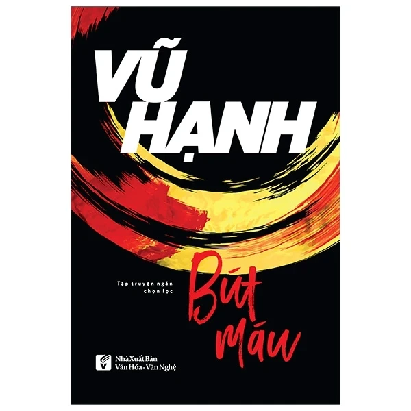 Bút Máu - Vũ Hạnh