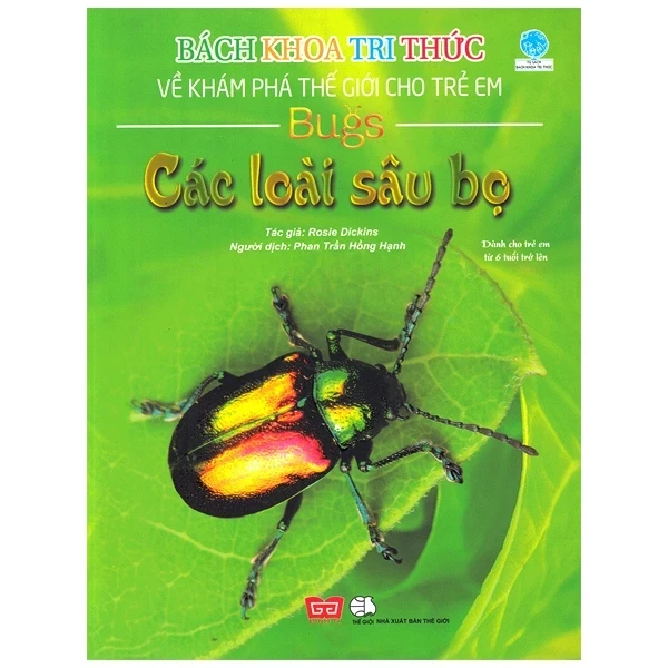 Bách Khoa Tri Thức Về Khám Phá Thế Giới Cho Trẻ Em - Các Loài Sâu Bọ (Bìa Cứng) - Rosie Dickins