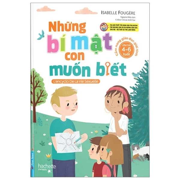 Những Bí Mật Con Muốn Biết - Cẩm Nang Giáo Dục Giới Tính Cho Trẻ 4-6 Tuổi - Isabelle Fougere