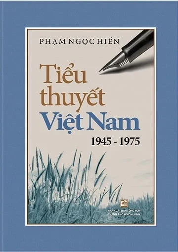 Tiểu Thuyết Việt Nam 1945 -1975 - Phạm Ngọc Hiền