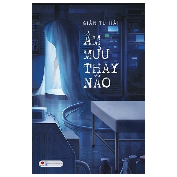 Âm Mưu Thay Não - Giản Tư Hải