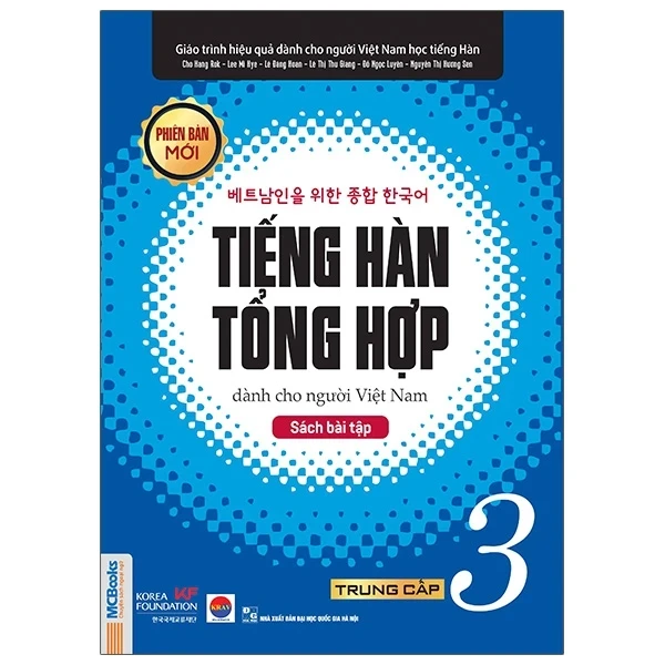 Tiếng Hàn Tổng Hợp Dành Cho Người Việt Nam - Trung Cấp 3 - Sách Bài Tập - Nhiều Tác Giả