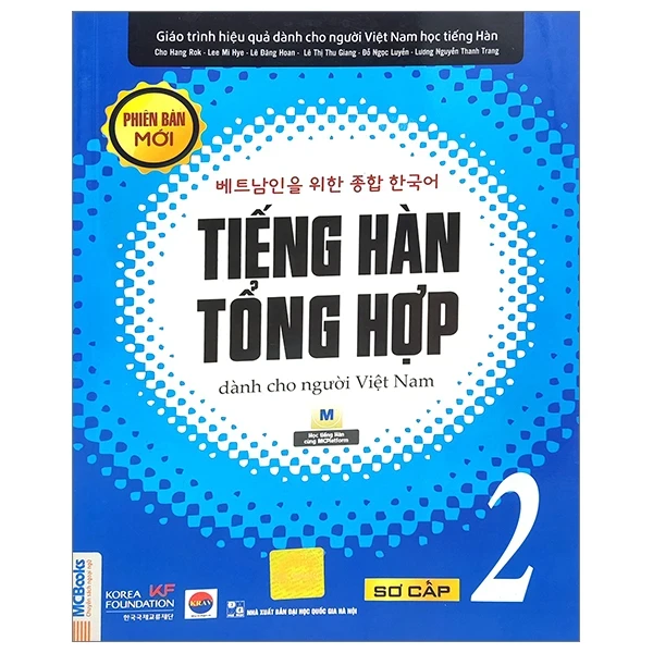 Tiếng Hàn Tổng Hợp Dành Cho Người Việt Nam - Sơ Cấp 2 - Nhiều Tác Giả