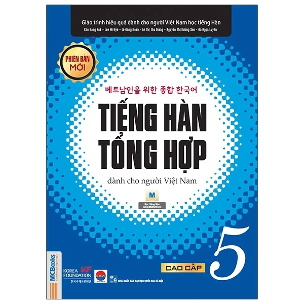 Tiếng Hàn Tổng Hợp Dành Cho Người Việt Nam - Cao Cấp 5 - Nhiều Tác Giả