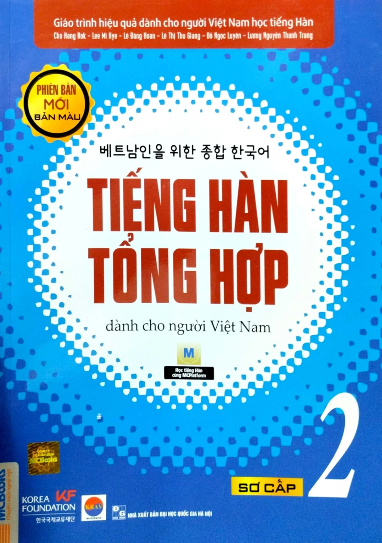 Tiếng Hàn Tổng Hợp Dành Cho Người Việt Nam - Sơ Cấp 2 - Bản Màu - Nhiều Tác Giả