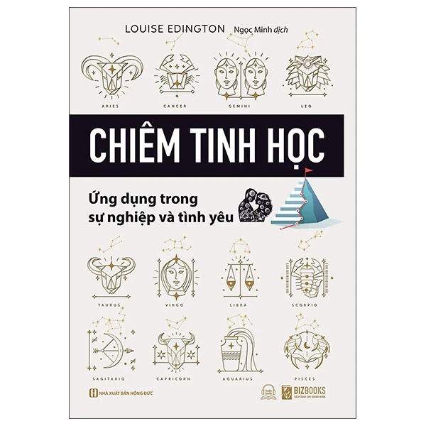 Chiêm Tinh Học - Ứng Dụng Trong Sự Nghiệp Và Tình Yêu - Louise Edington