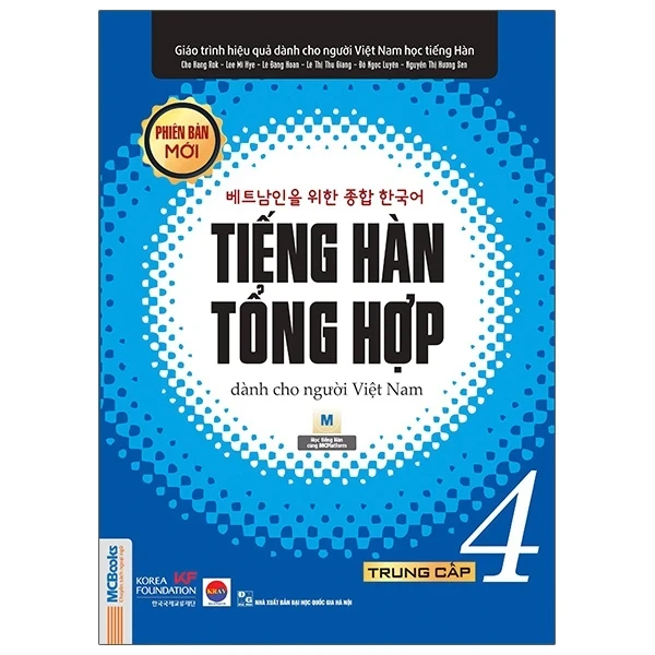 Tiếng Hàn Tổng Hợp Dành Cho Người Việt Nam - Trung Cấp 4 - Nhiều Tác Giả