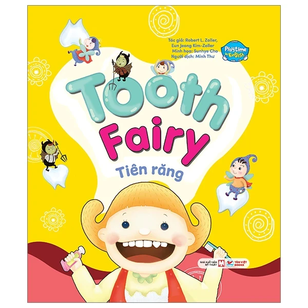 Playtime In English - Level 3 - Tooth Fairy - Tiên Răng - Eun Jeong Kim-Joller, Robert L. Joller, Sunhye Cho