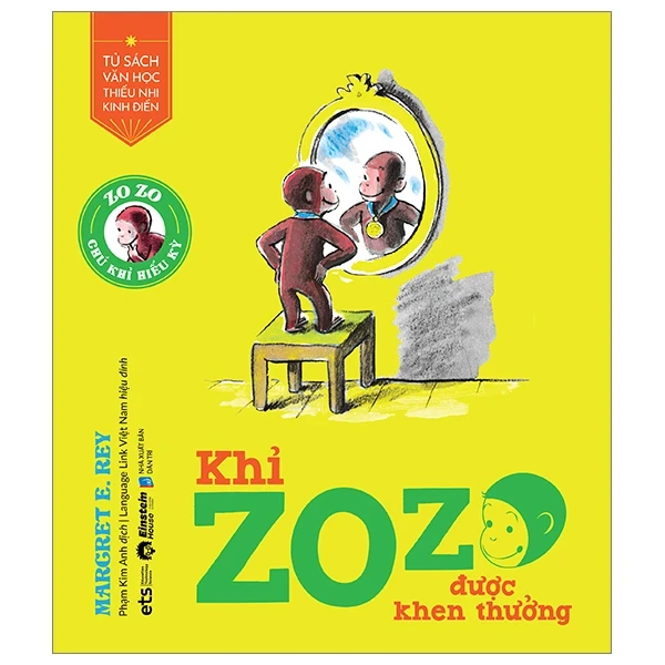 Tủ Sách Văn Học Thiếu Nhi Kinh Điển - Zozo Chú Khỉ Hiếu Kỳ - Khỉ Zozo Được Khen Thưởng - Margret E. Rey