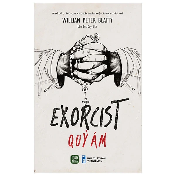 The Exorcist - Quỷ Ám - William Peter Blatty