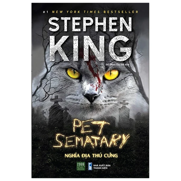 Pet Sematary - Nghĩa Địa Thú Cưng - Stephen King