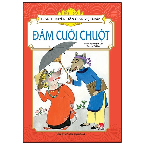 Tranh Truyện Dân Gian Việt Nam - Đám Cưới Chuột - Tô Hoài, Ngô Mạnh Lân