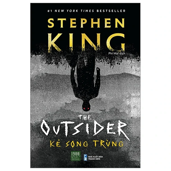 The Outsider - Kẻ Song Trùng - Stephen King